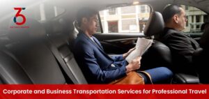Corporate and Business Transportation Services for Professional Travel